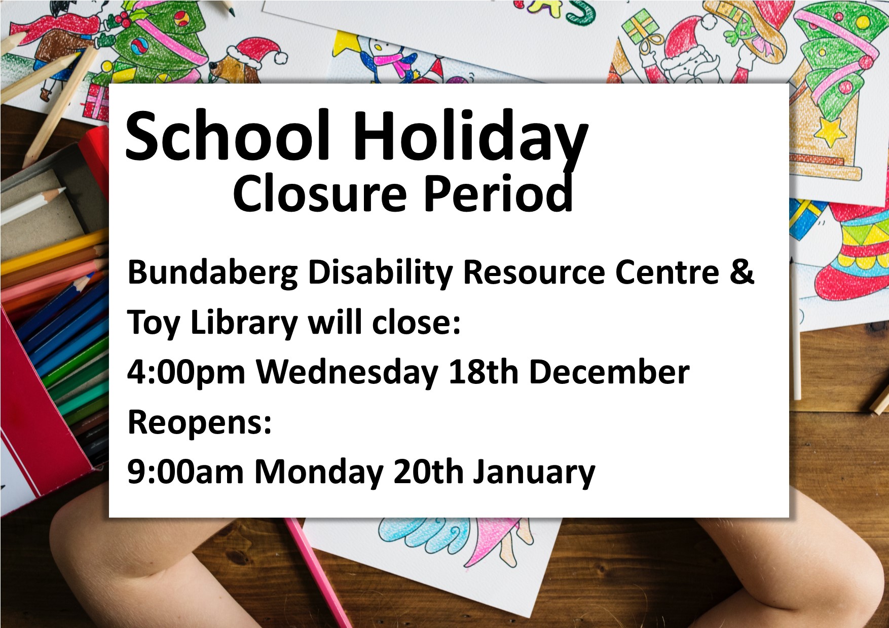 School Holiday Closure Period