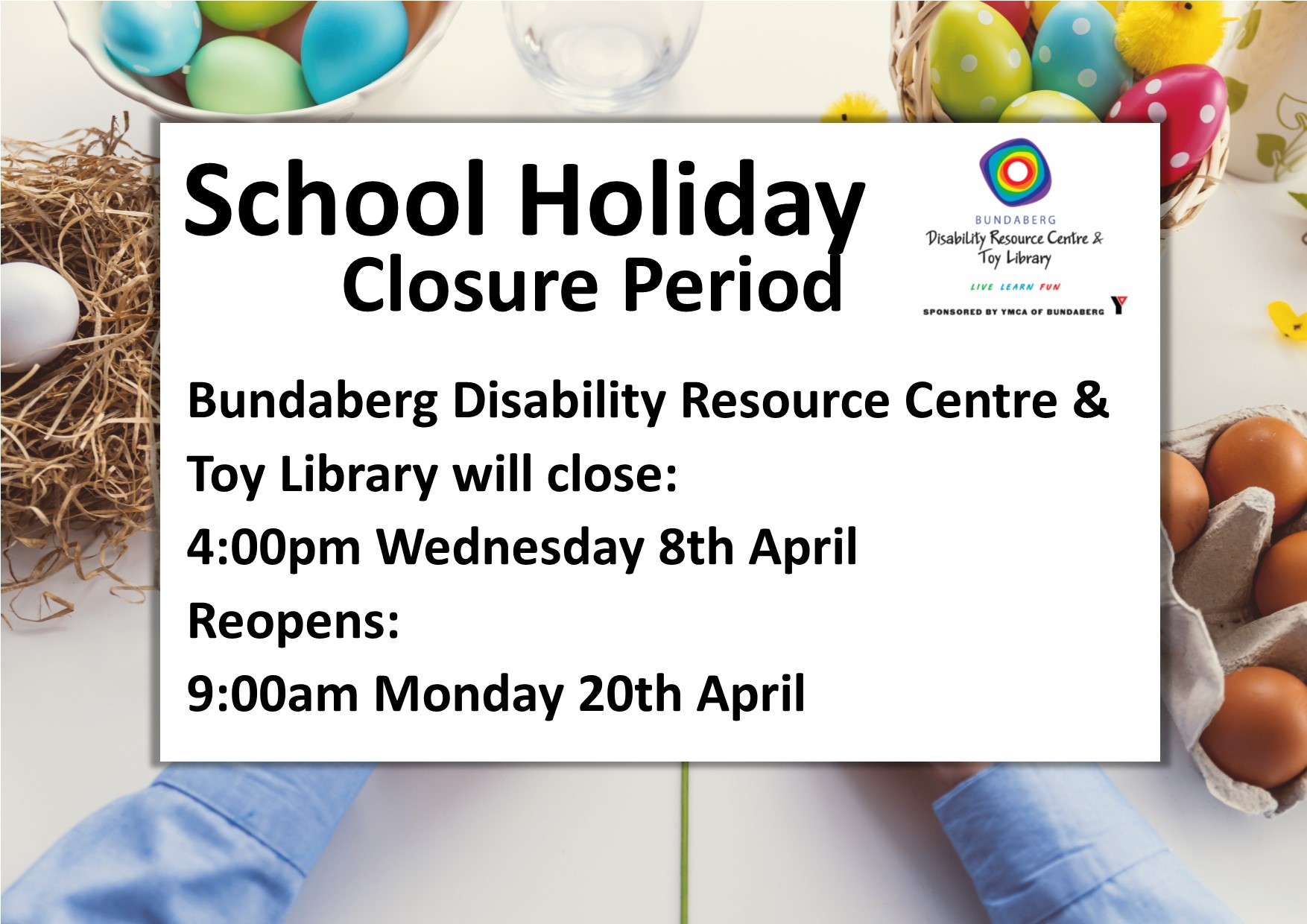 Easter Holiday Closure Period
